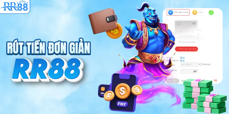 TRANG CHỦ RR88 21 5 bước rút tiền từ nhà cái