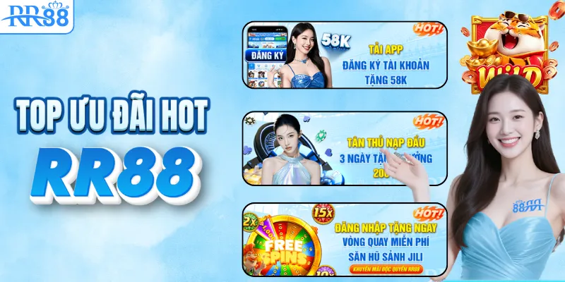 TRANG CHỦ RR88 18 Top ưu đãi hot nên tham gia tại RR88